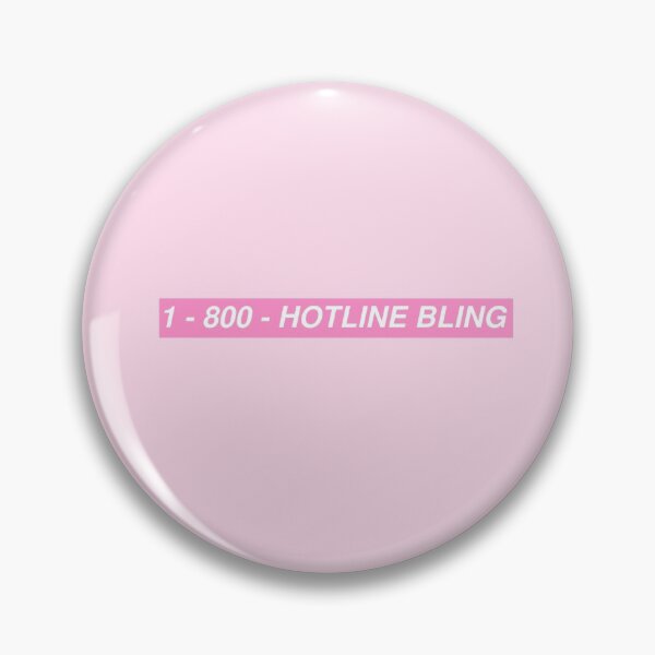 Item preview, 1 - 800 - HOTLINE BLING - pink designed and sold by elizastreet.