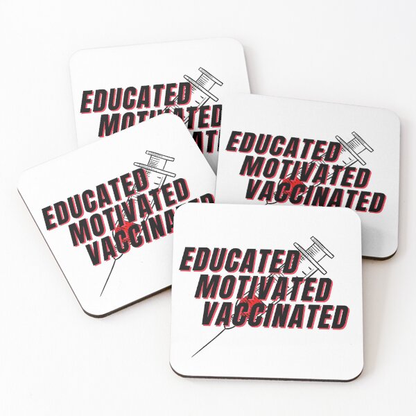 Item preview, Educated Motivated Vaccinated designed and sold by Share Your Passion.