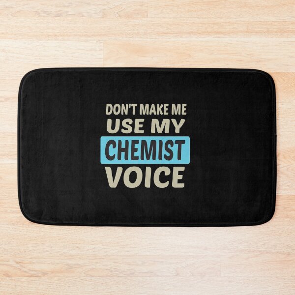 Item preview, Don't Make Me Use My Chemist Voice, Cute Funny Gift Idea For Chemists designed and sold by awesomedraw.