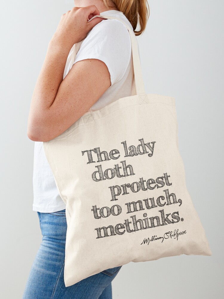 Thumbnail 1 of 5, Tote Bag, Hamlet The Lady Doth Protest Shakespeare Quote designed and sold by Styled Vintage.