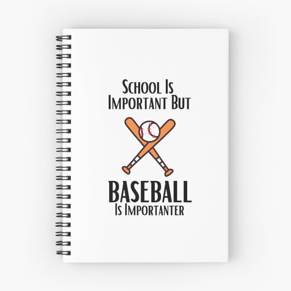 Item preview, School Is Important But Baseball Is Importanter designed and sold by sabirlhc.