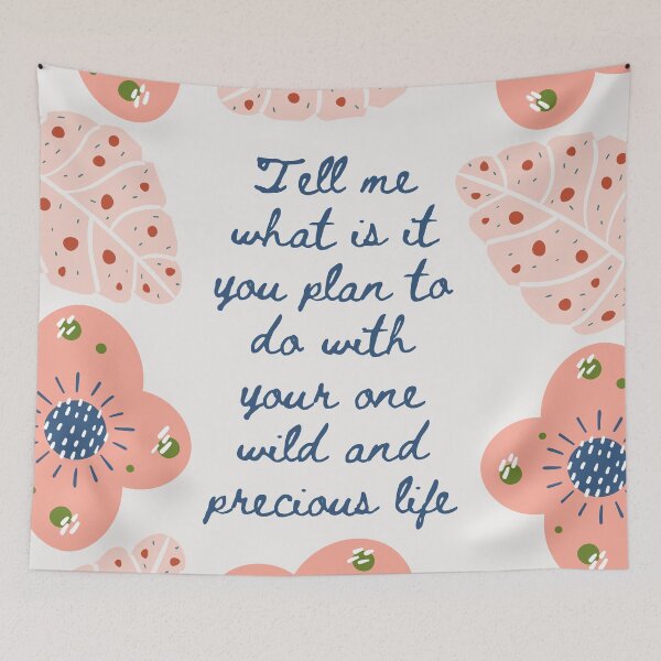 Item preview, Wild and precious life- aesthetic flower quote designed and sold by WanderAesthetic.