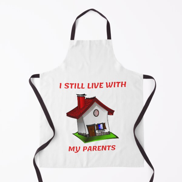 Item preview, I STILL LIVE WITH MY PARENTS designed and sold by Tawfiktyson.