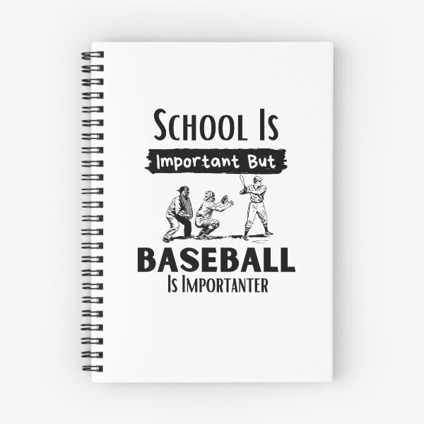 Item preview, School Is Important But Baseball Is Importanter designed and sold by sabirlhc.