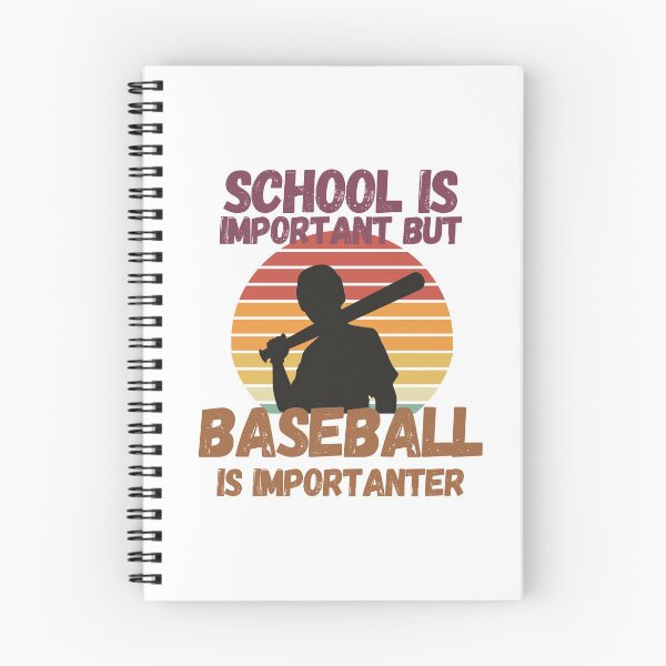 Item preview, School Is Important But Baseball Is Importanter designed and sold by sabirlhc.