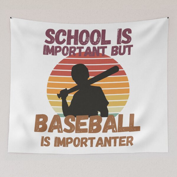Item preview, School Is Important But Baseball Is Importanter designed and sold by sabirlhc.