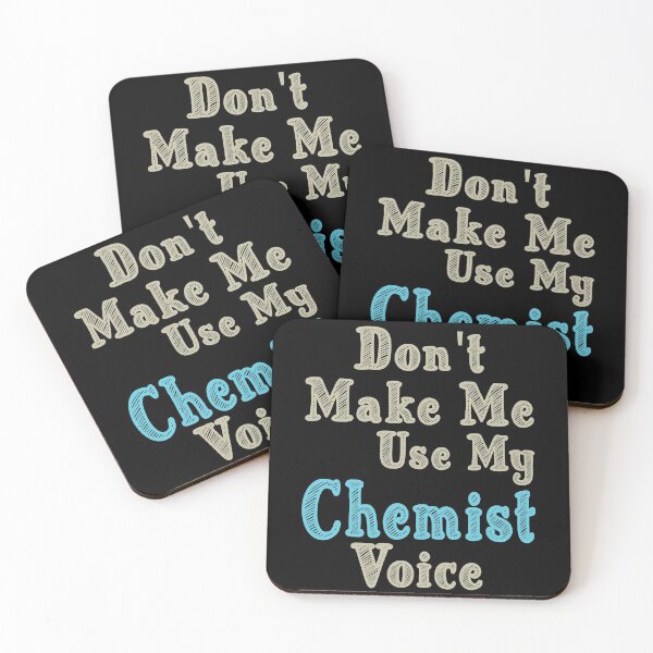 Item preview,  Don't Make Me Use My Chemist Voice, Cute Funny Gift Idea For Chemists designed and sold by awesomedraw.