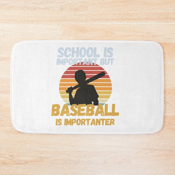 Item preview, School Is Important But Baseball Is Importanter designed and sold by sabirlhc.