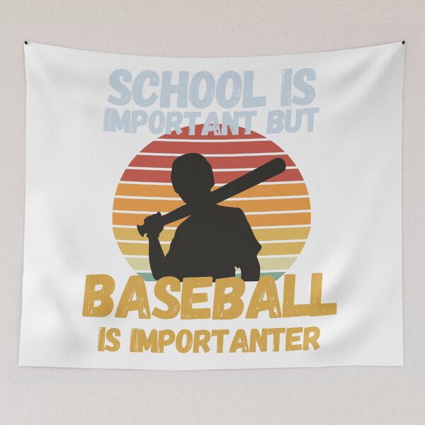Item preview, School Is Important But Baseball Is Importanter designed and sold by sabirlhc.