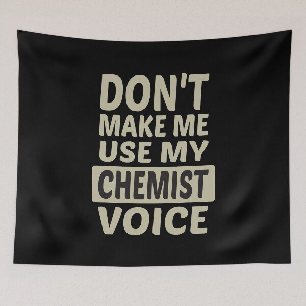 Item preview, Don't Make Me Use My Chemist Voice, Cute Funny Gift Idea For Chemists designed and sold by awesomedraw.