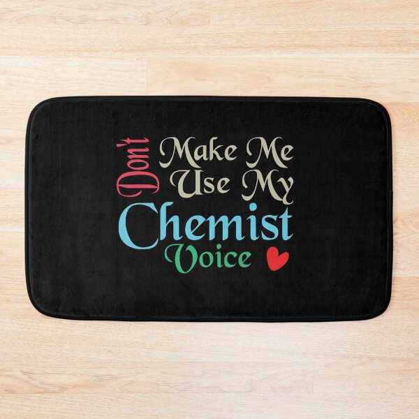 Item preview, Don't Make Me Use My Chemist Voice, Cute Funny Gift Idea For Chemists designed and sold by awesomedraw.