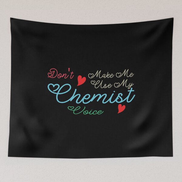 Item preview, Don't Make Me Use My Chemist Voice, Cute Funny Gift Idea For Chemists designed and sold by awesomedraw.