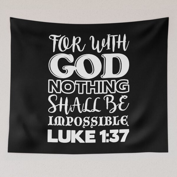 Item preview, Luke 1:37 designed and sold by plushism.