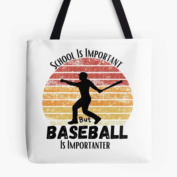 Item preview, School Is Important But Baseball Is Importanter designed and sold by sabirlhc.