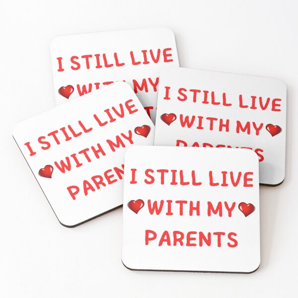 Item preview, I STILL LIVE WITH MY PARENTS designed and sold by Tawfiktyson.