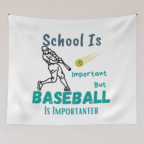 Item preview, School Is Important But Baseball Is Importanter designed and sold by sabirlhc.