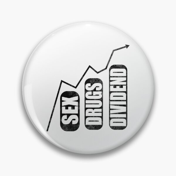 Item preview, Sex Drugs Dividend Stock Broker Day Trader designed and sold by lsvds.