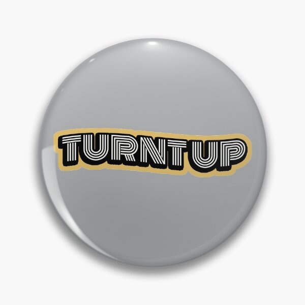 Item preview, TURNT UP designed and sold by kindxinn.