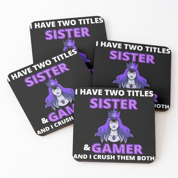 Item preview, Tengo dos títulos Sister y Gamer y los aplasto a ambos designed and sold by Vibing-Right.
