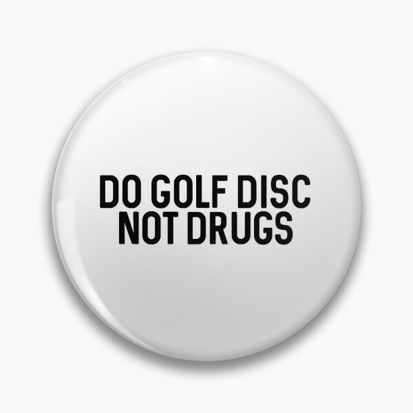 Item preview, Do Golf Disc Not Drugs (Sport Lovers) designed and sold by ProtonProject.