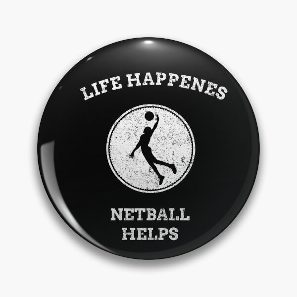 Item preview, Life Happens Netball Helps designed and sold by joabaj.