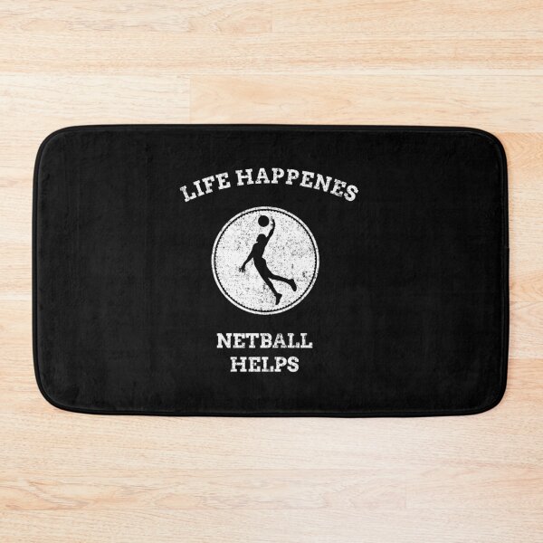 Item preview, Life Happens Netball Helps designed and sold by joabaj.