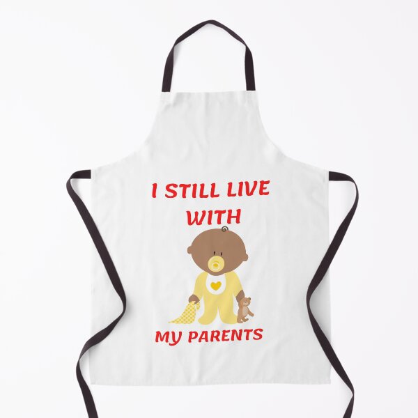 Item preview, I STILL LIVE WITH MY PARENTS designed and sold by Tawfiktyson.