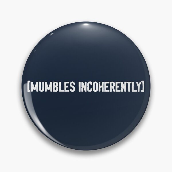 Item preview, Mumbles Incoherently Plandemic designed and sold by Sour Soul.