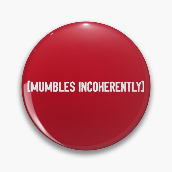 Item preview, Mumbles Incoherently Subtitle designed and sold by Sour Soul.