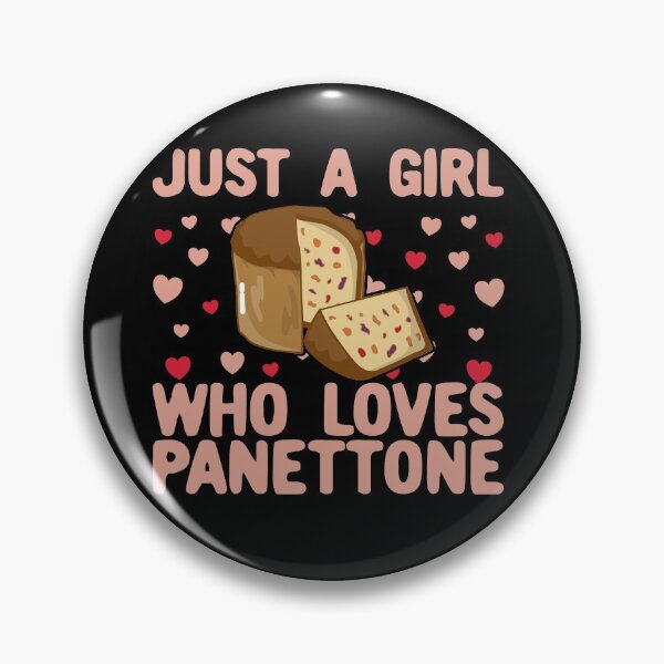 Item preview, Just A Girl Who Loves Panettone designed and sold by Kawaiindoodle.
