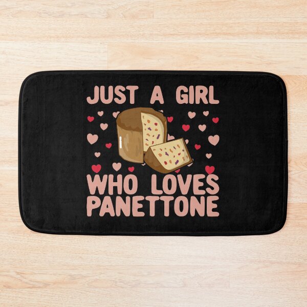 Item preview, Just A Girl Who Loves Panettone designed and sold by Kawaiindoodle.