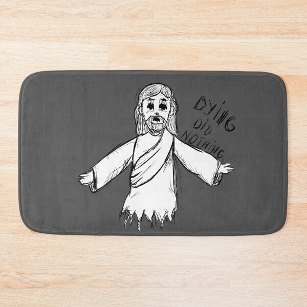 Item preview, JESUS DYING DID NOTHING designed and sold by SlashyShop.