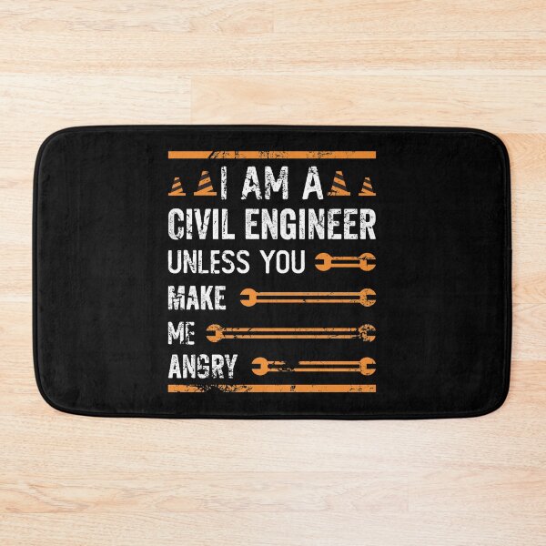 Item preview, I Am A Civil Engineer Unless You Make Me Angry designed and sold by noahs-shop.