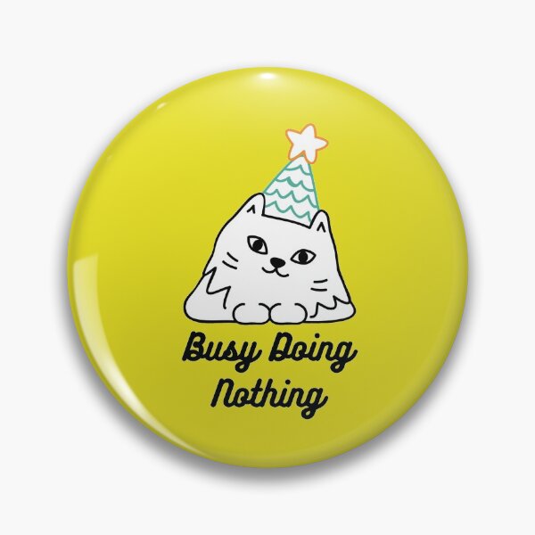 Item preview, Busy Doing Nothing Sticker designed and sold by AmberSiraj.