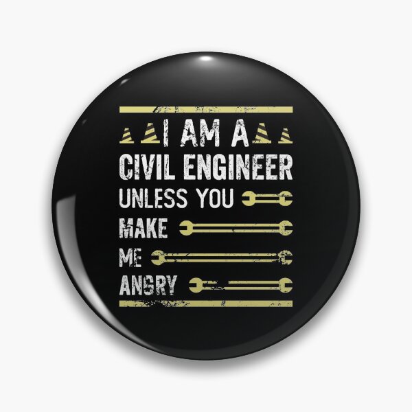 Item preview, I Am A Civil Engineer Unless You Make Me Angry designed and sold by noahs-shop.