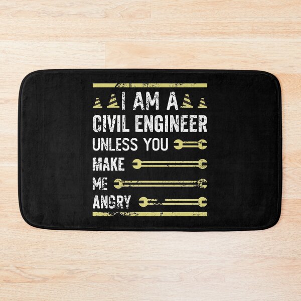 Item preview, I Am A Civil Engineer Unless You Make Me Angry designed and sold by noahs-shop.
