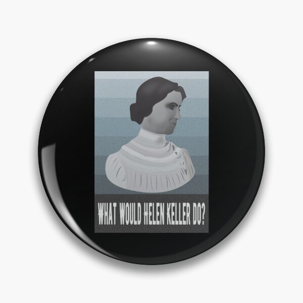 Item preview, What would Helen Keller do portrait designed and sold by lolquotes.