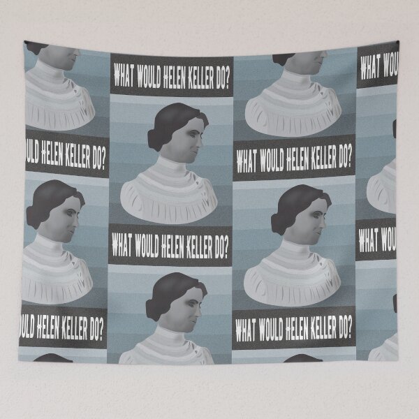 Item preview, What would Helen Keller do portrait designed and sold by lolquotes.