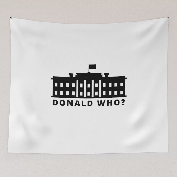 Item preview, Donald Who - Trump Who - Don's Gone - White House 2021 designed and sold by WonderWear.