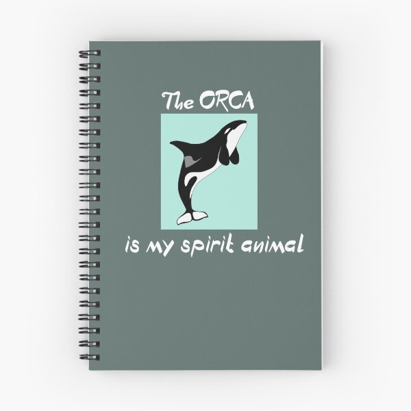 Item preview, The Orca Is My Spirit Animal designed and sold by Gina-Driada.