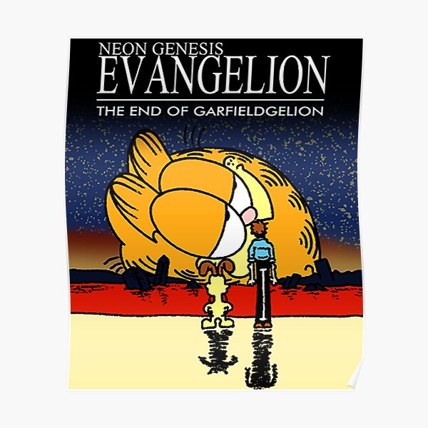 Neon Genesis Evangelion Garfield T-ShirtNeon Genesis Evangelion Garfield Meme Poster