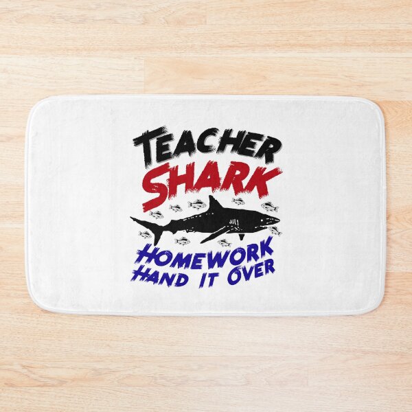 Item preview, Teacher Shark, Homework Hand It Over designed and sold by MJDezigns.