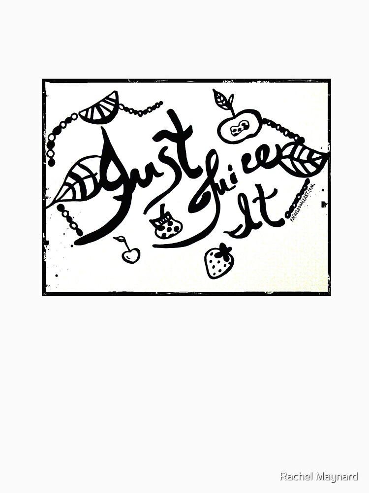 Rachel Doodle Art - Just Juice It by irach
