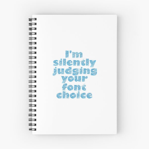 Item preview,  I'm Silently Judging Your Font Choice : Funny Cute Illustrator Graphic Design Designer  Gift Shirt Tee designed and sold by joshepbel.