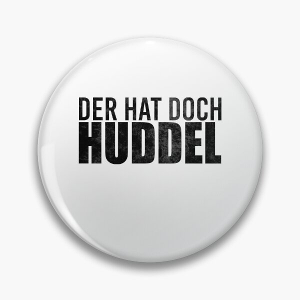 Item preview, He's got Huddel Saarlander Saarland designed and sold by lsvds.