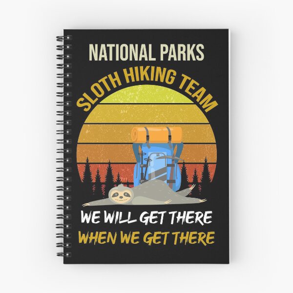 Item preview, National Parks Sloth Hiking Team We Will Get There When We Get There designed and sold by WhiteTears.