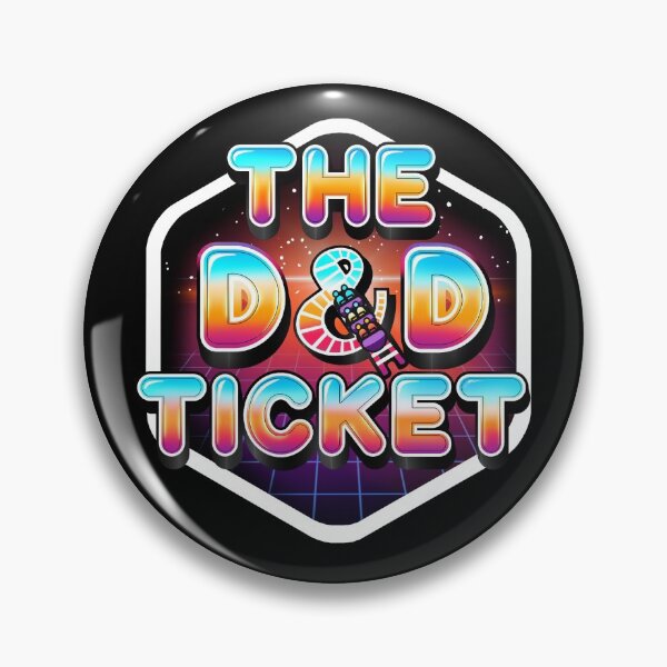 Item preview, The D&D Ticket podcast logo swag designed and sold by DandDTicket.