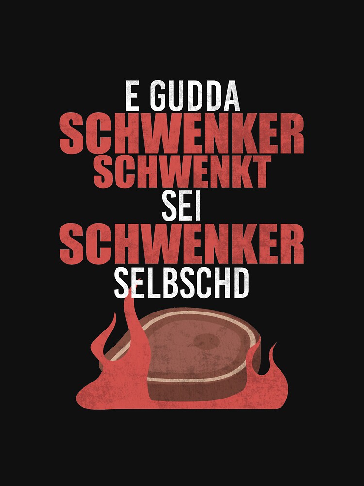 "Schwenker Saarländer Saarländisch lustiger Spruch" TShirt von lsvds