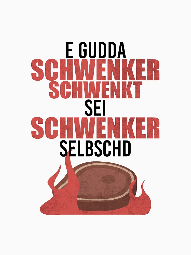 "Schwenker Saarländer Saarländisch lustiger Spruch" TShirt von lsvds