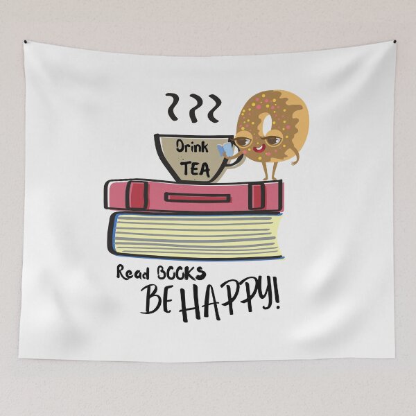 Item preview, DRINK TEA READ BOOKS BE HAPPY designed and sold by Nancyanna.